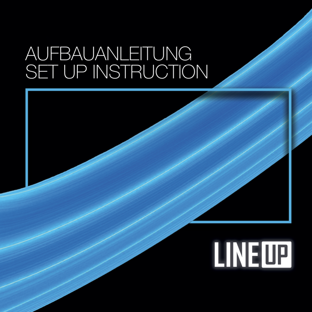 LINEUP Support Pole Setup